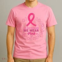 In October We Wear Pink Breast Cancer Awareness Cancer Survivor T-Shirt thumb 3