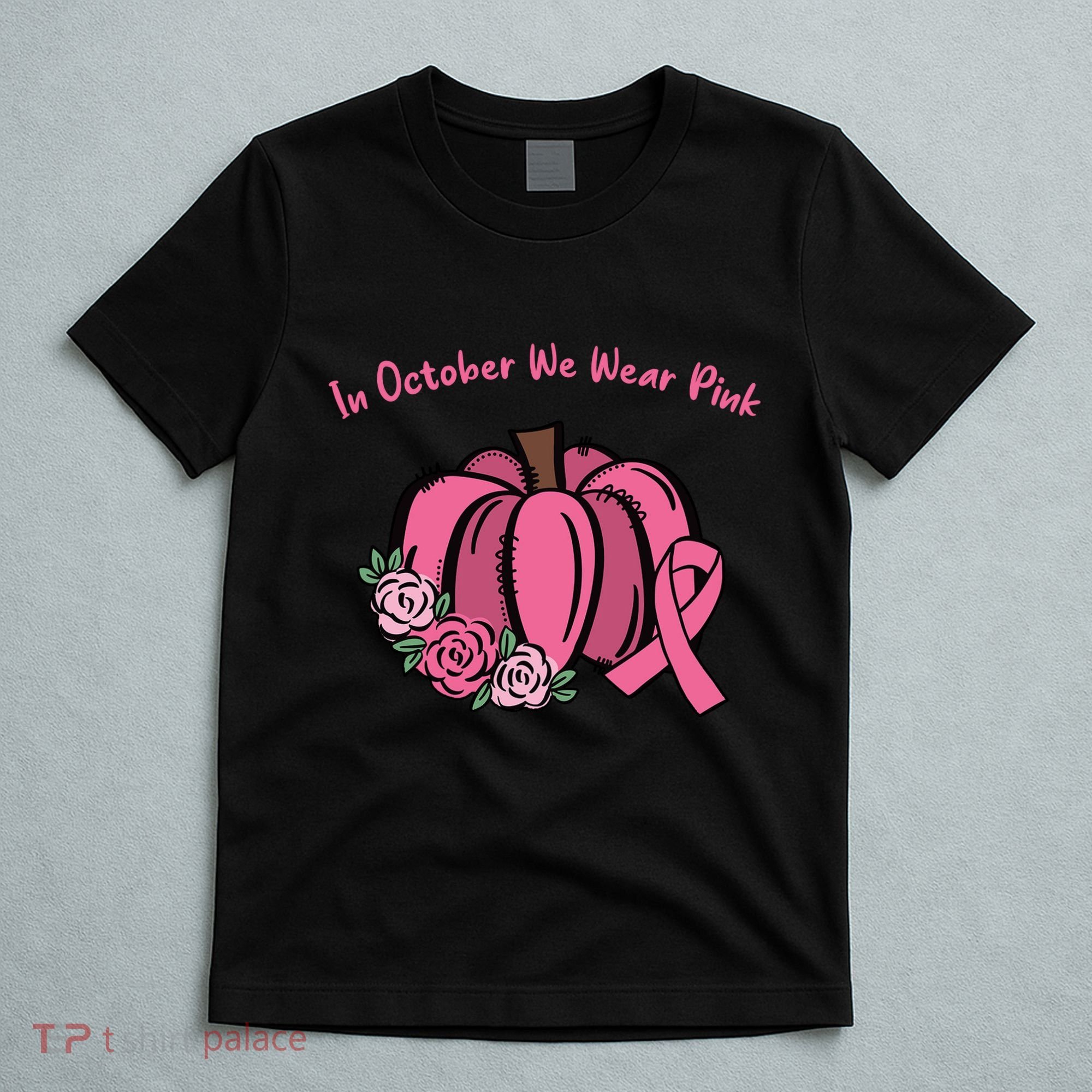 In October We War Pink Autumn Breast Cancer T-Shirt