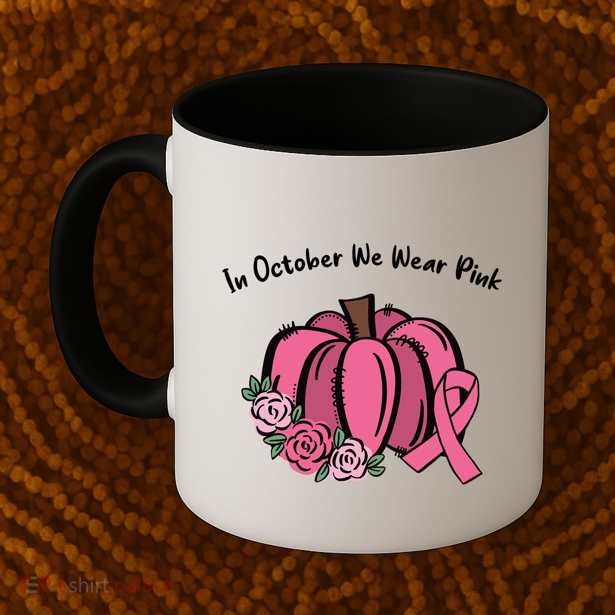 In October We War Pink Autumn Breast Cancer Coffee Mug