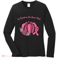 In October We War Pink Autumn Breast Cancer Women's Long Sleeve Shirt thumb 0