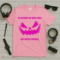 In October We Wear Pink And Watch Football Breast Cancer T-Shirt thumb 5