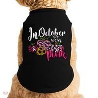 In October We Wear Pink Fall Autumn Support Breast Cancer Doggie Tank thumb 0
