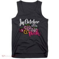 In October We Wear Pink Fall Autumn Support Breast Cancer Tank Top thumb 0