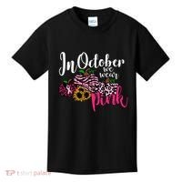 In October We Wear Pink Fall Autumn Support Breast Cancer Kids T-Shirt thumb 0