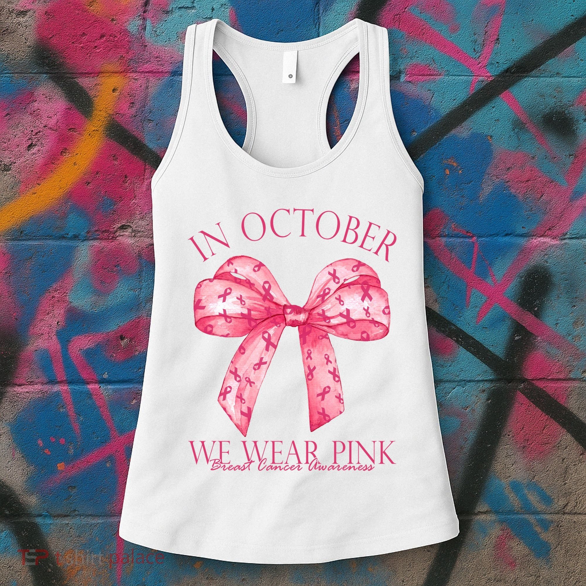 In October We Wear Pink Breast Cancer Awareness Bow Ribbon Women's Tank Top