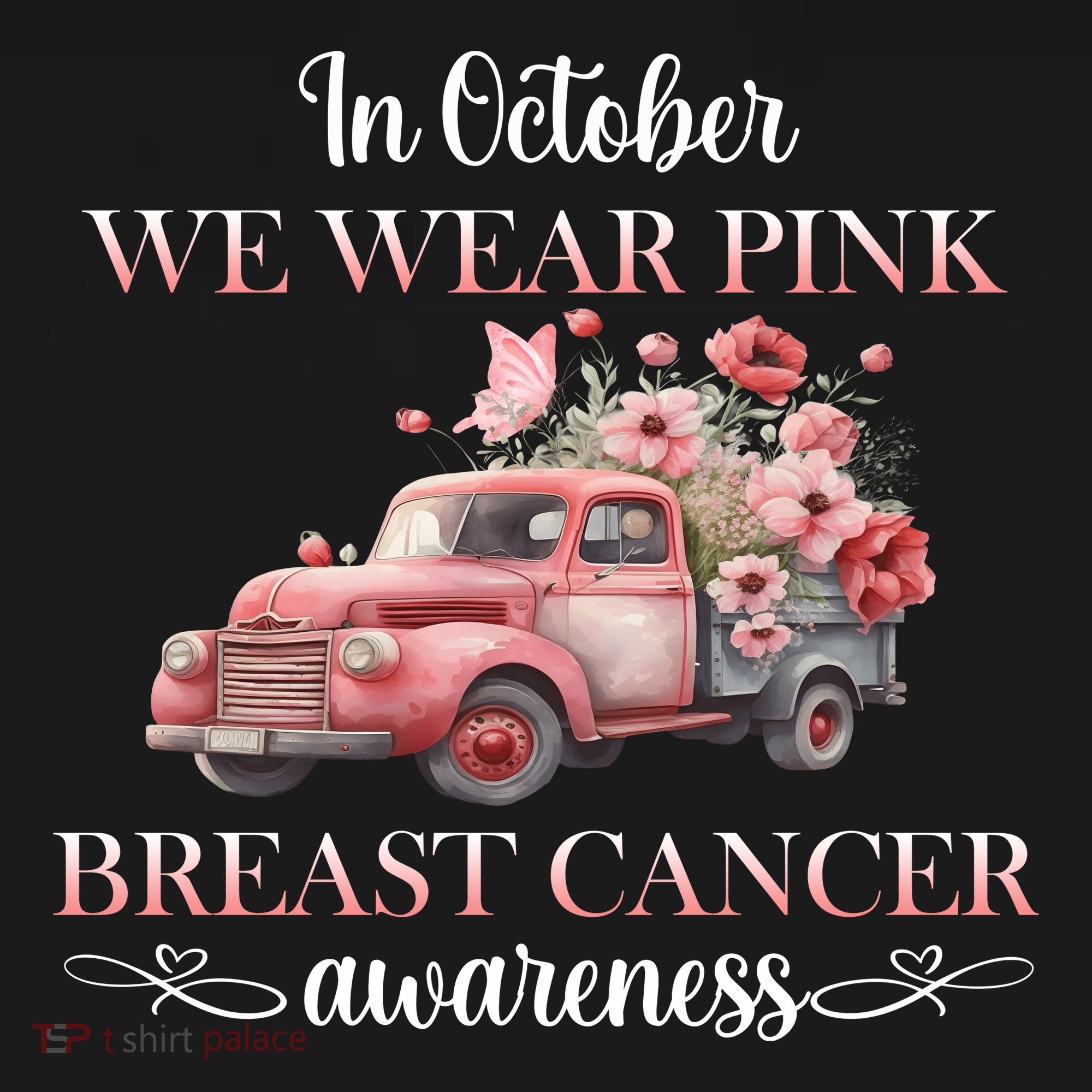 In October We Wear Pink Breast Cancer Floral Truck Women's Tank Top
