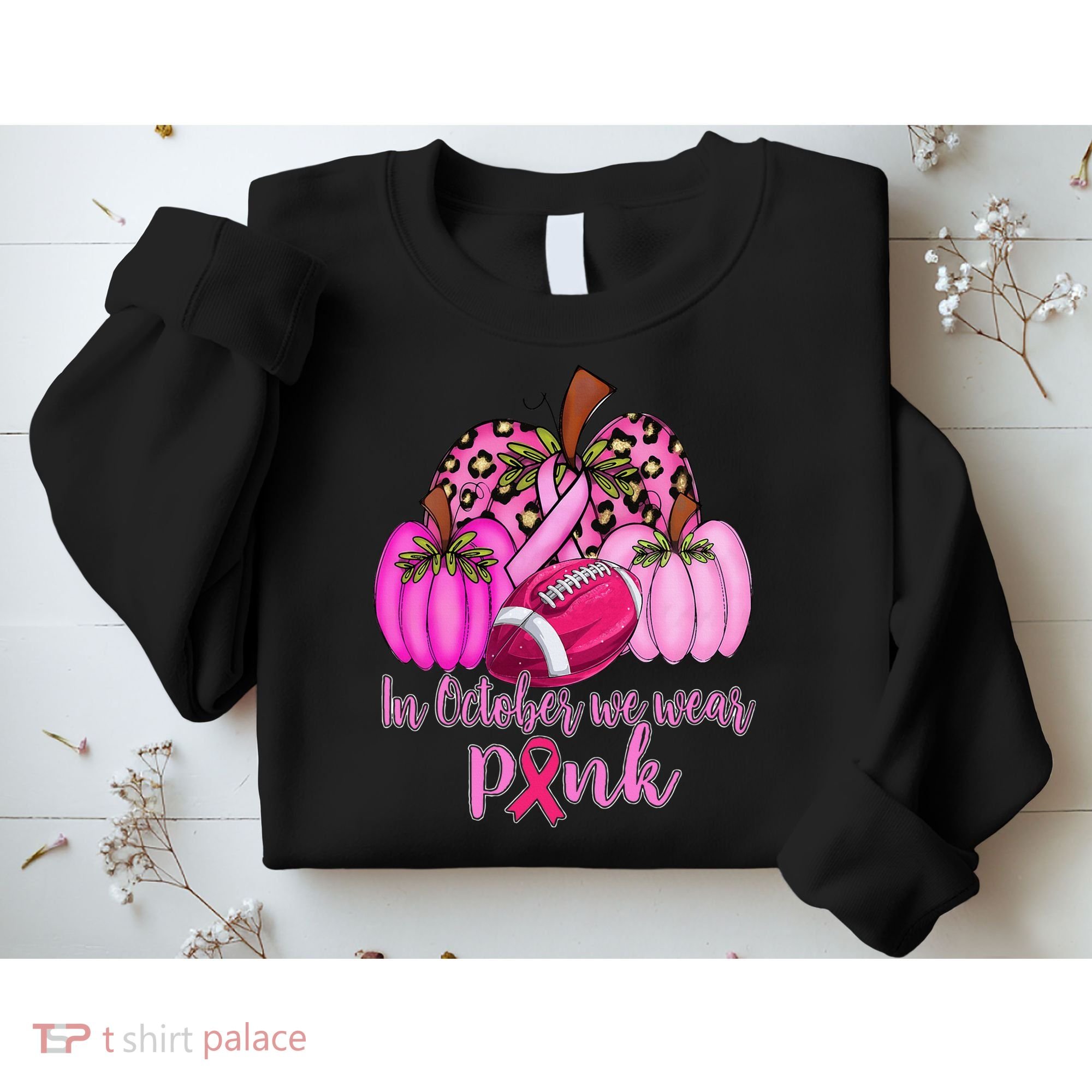 In October We Wear Pink Football Pumpkin Breast Cancer Sweatshirt