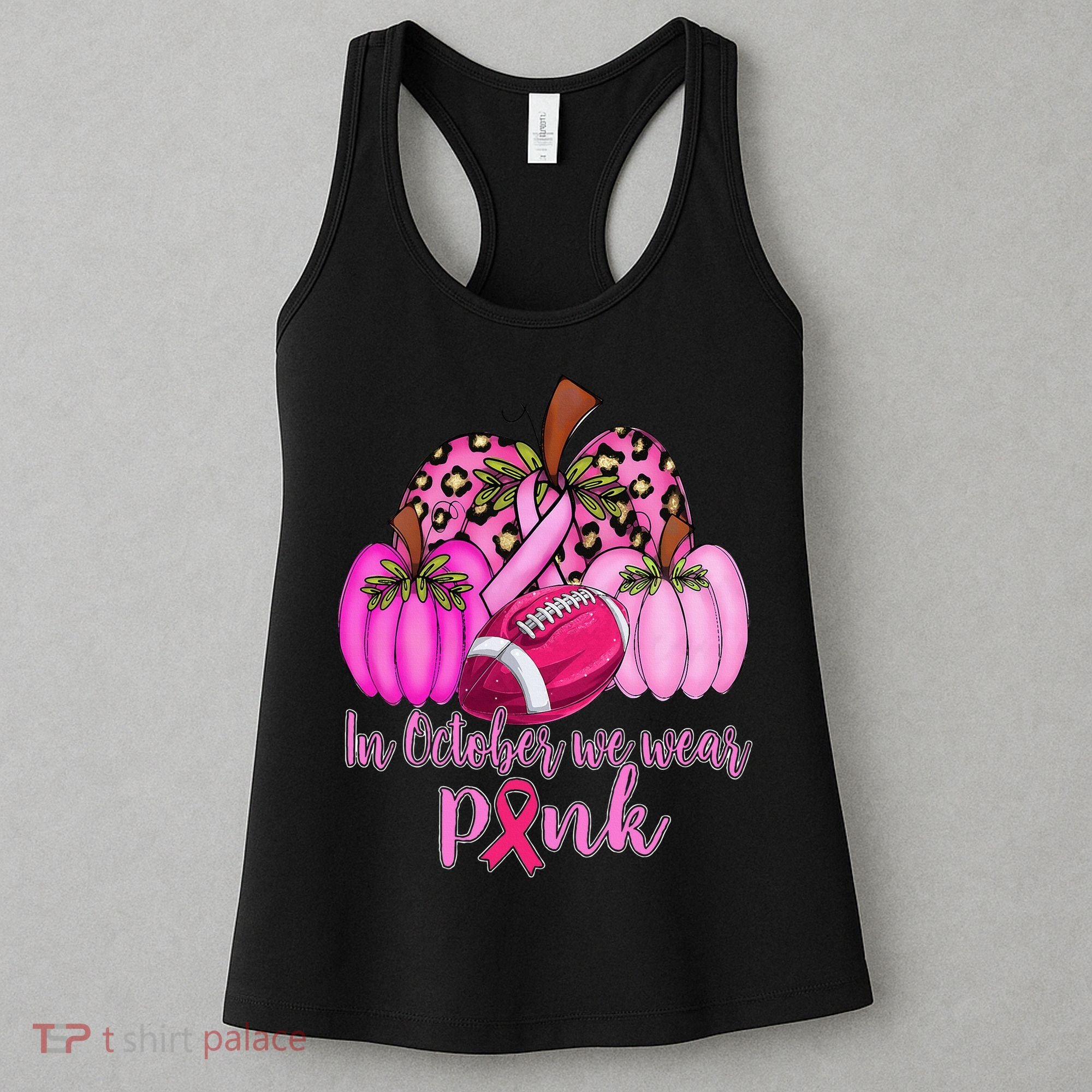 In October We Wear Pink Football Pumpkin Breast Cancer Women's Tank Top