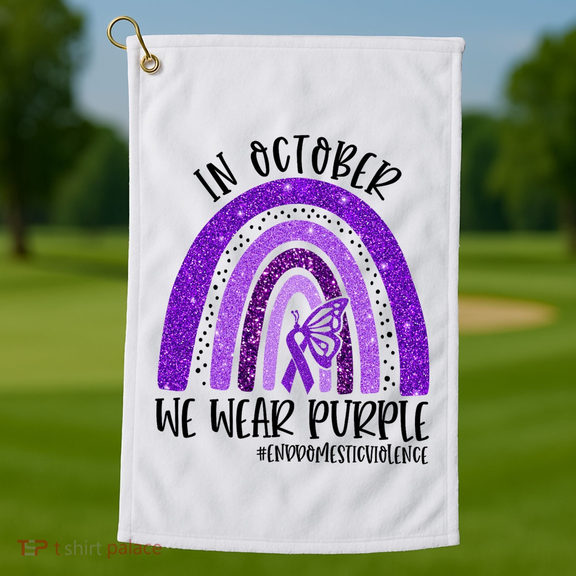 In October We Wear Purple Rainbow End Domestic Violence Golf Towel