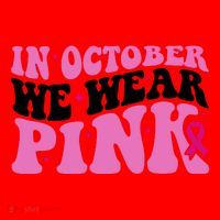In October We Wear Pink Breast Cancer Ribbon Santa Hat thumb 1
