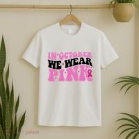 In October We Wear Pink Breast Cancer Ribbon T-Shirt thumb 2