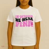 In October We Wear Pink Breast Cancer Ribbon T-Shirt thumb 4