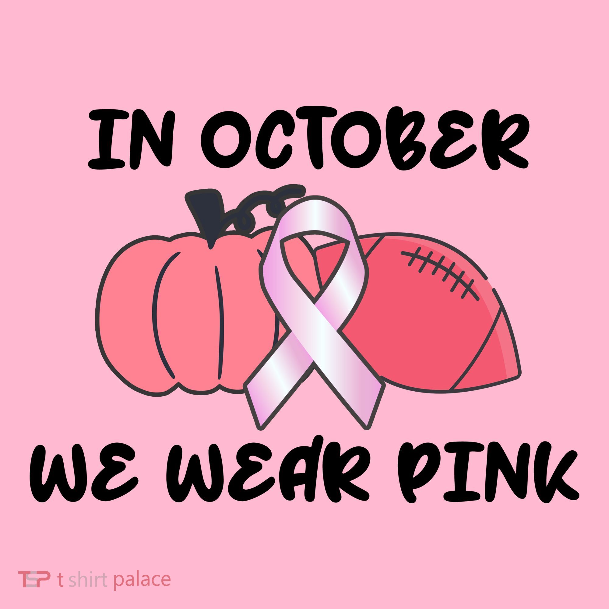 In October We Wear Pink Breast Cancer Pumpkin Ribbon T-Shirt