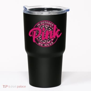 In October We Wear Pink Tumbler
