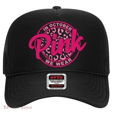 In October We Wear Pink Hat