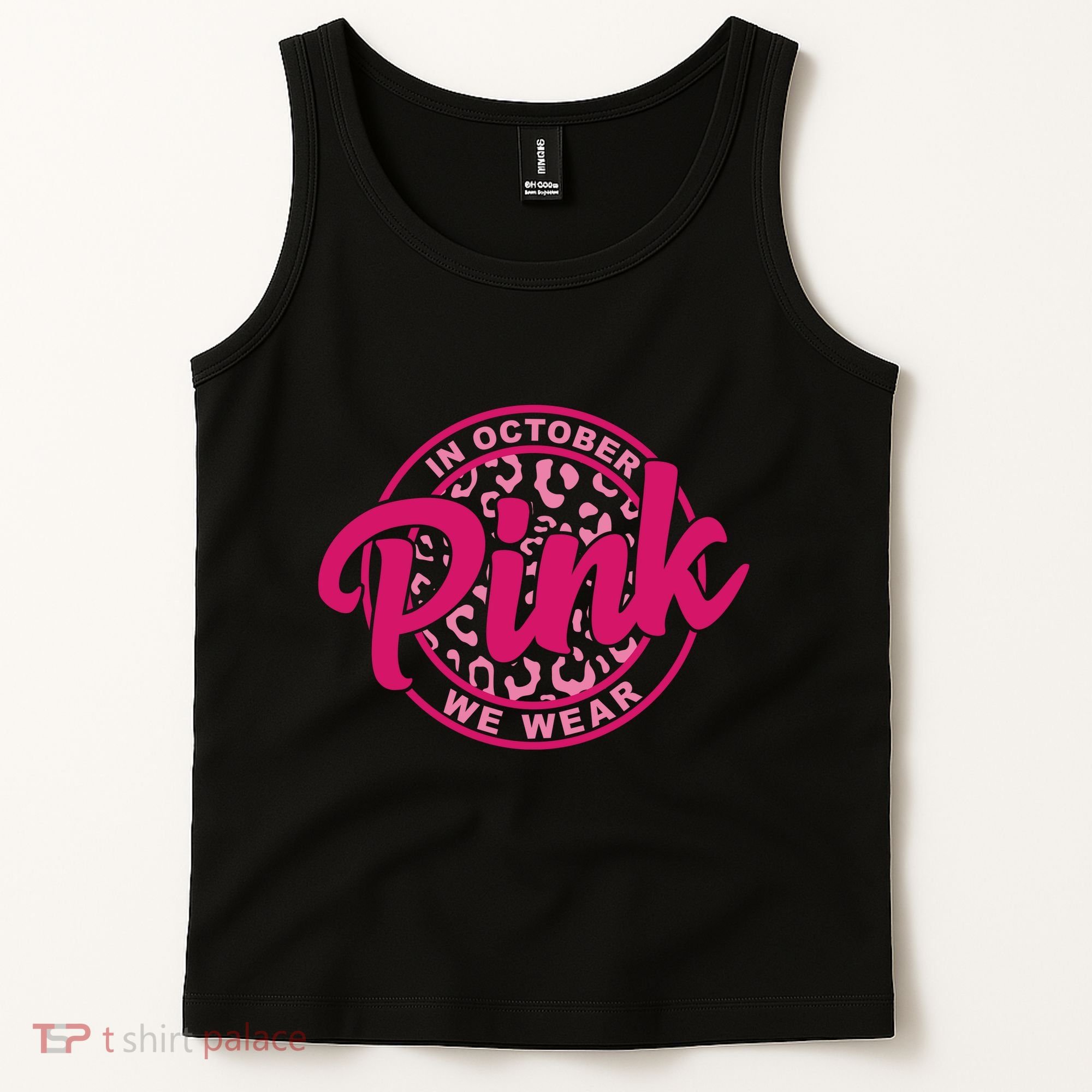 In October We Wear Pink Tank Top