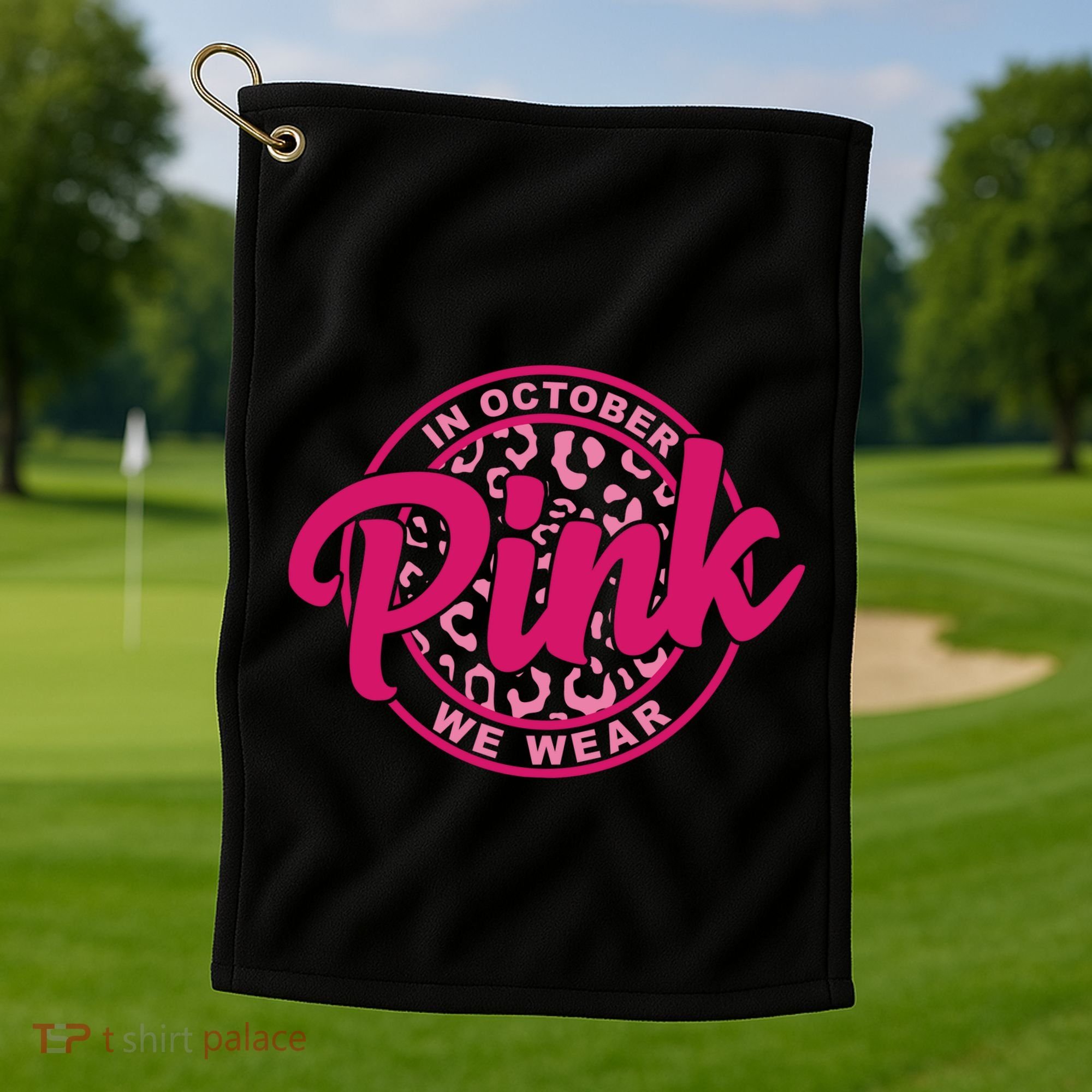 In October We Wear Pink Golf Towel
