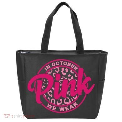 In October We Wear Pink Tote Bag