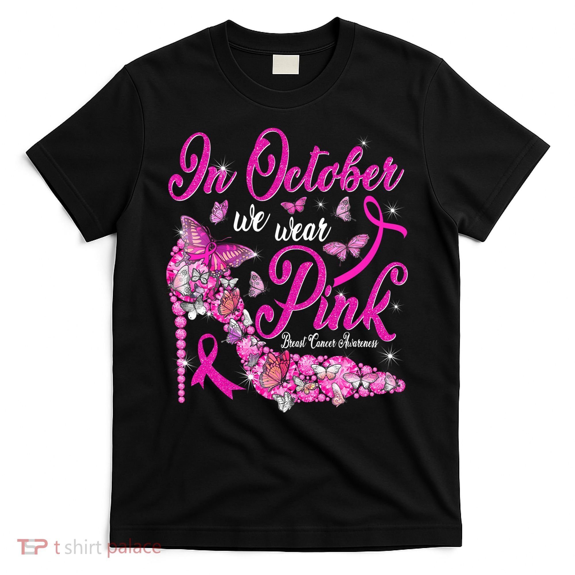In October We Wear Pink Butterflies Breast Cancer Awareness T-Shirt