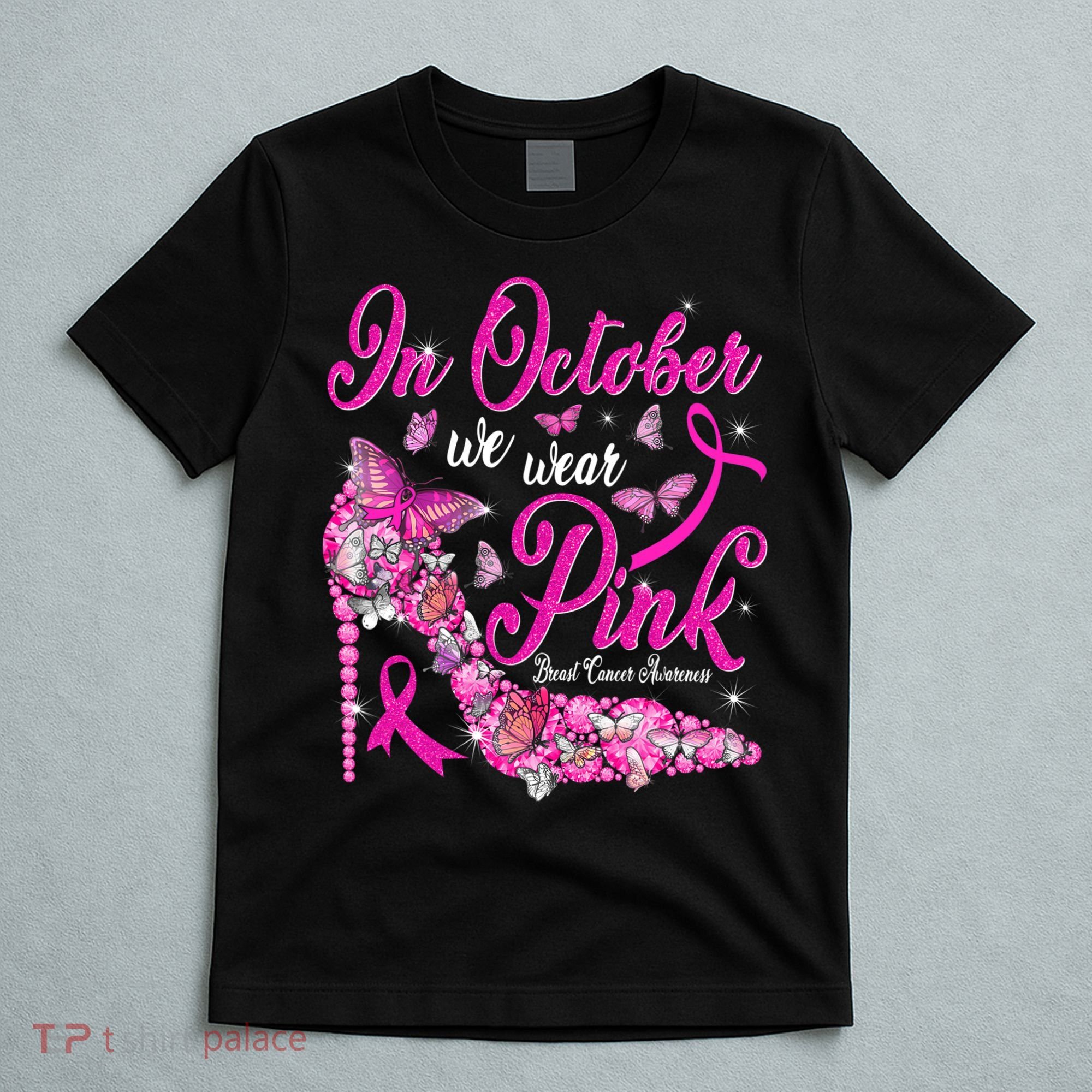 In October We Wear Pink Butterflies Breast Cancer Awareness T-Shirt