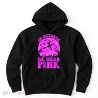 In October We Wear Pink Breast Cancer Halloween Witch Hoodie thumb 0