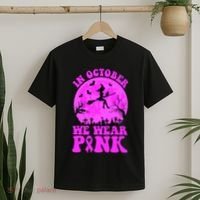 In October We Wear Pink Breast Cancer Halloween Witch T-Shirt thumb 2