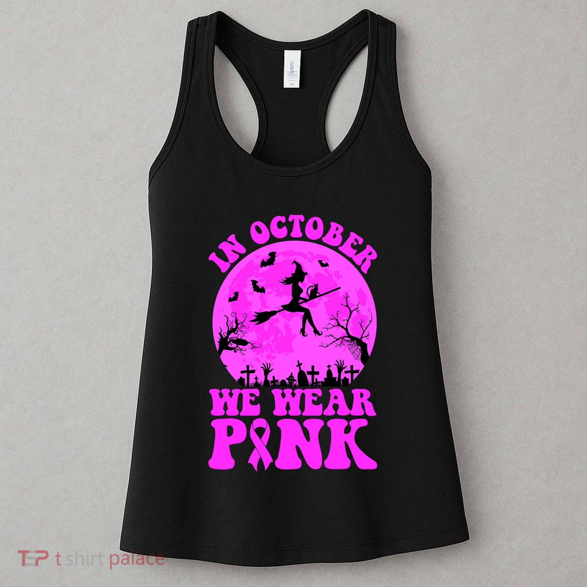 In October We Wear Pink Breast Cancer Halloween Witch Women's Tank Top