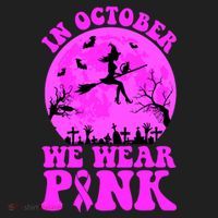 In October We Wear Pink Breast Cancer Halloween Witch Hat thumb 2