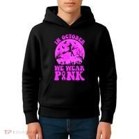 In October We Wear Pink Breast Cancer Halloween Witch Kids Hoodie thumb 4