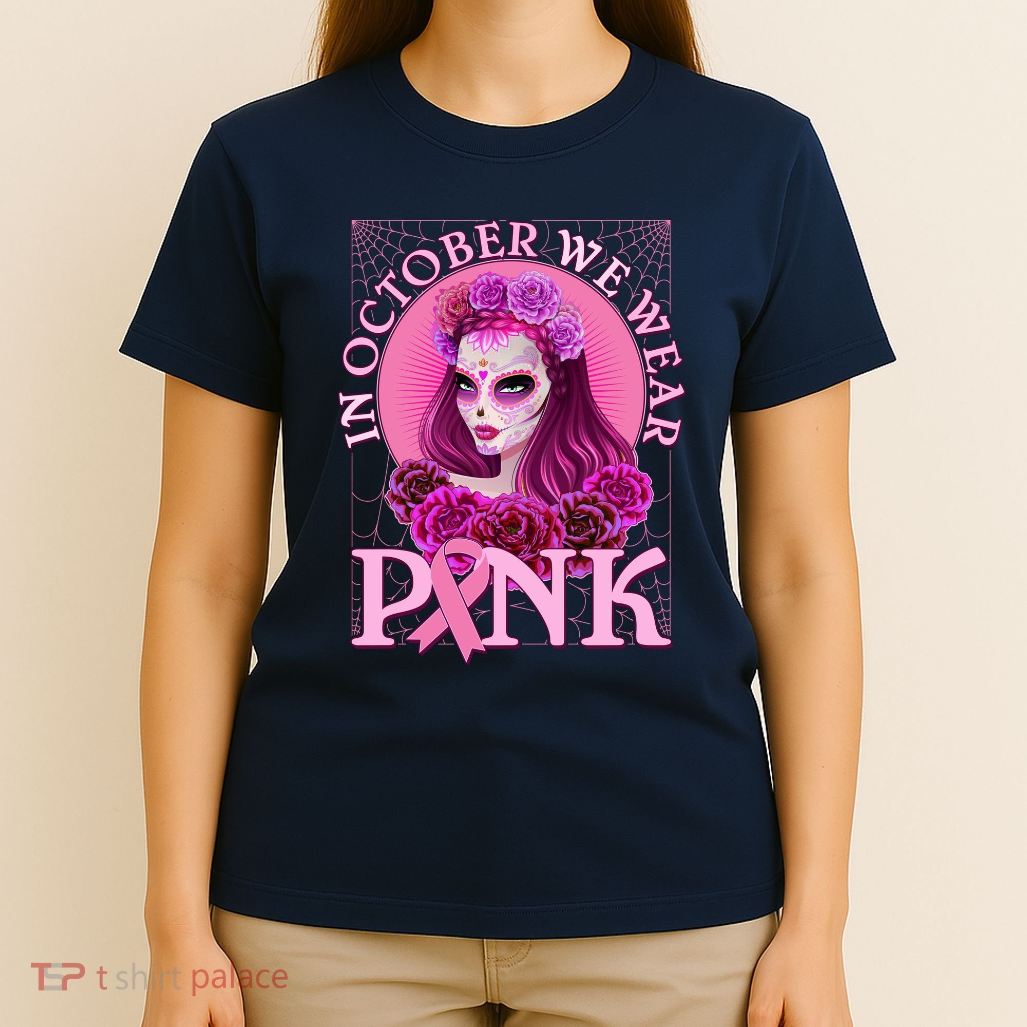 In October We Wear Pink Day Of The Dead Breast Cancer Warrior T-Shirt
