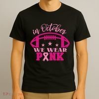 In October We Wear Pink Football Ribbon T-Shirt thumb 3