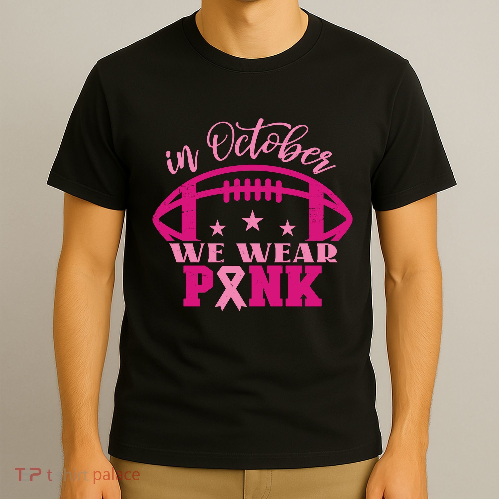 In October We Wear Pink Football Ribbon T-Shirt