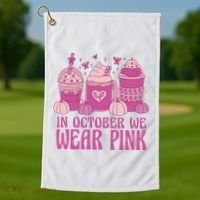 In October We Wear Pink Autumn Pumpkin Coffee Golf Towel thumb 1