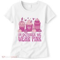 In October We Wear Pink Autumn Pumpkin Coffee Women's T-Shirt thumb 0