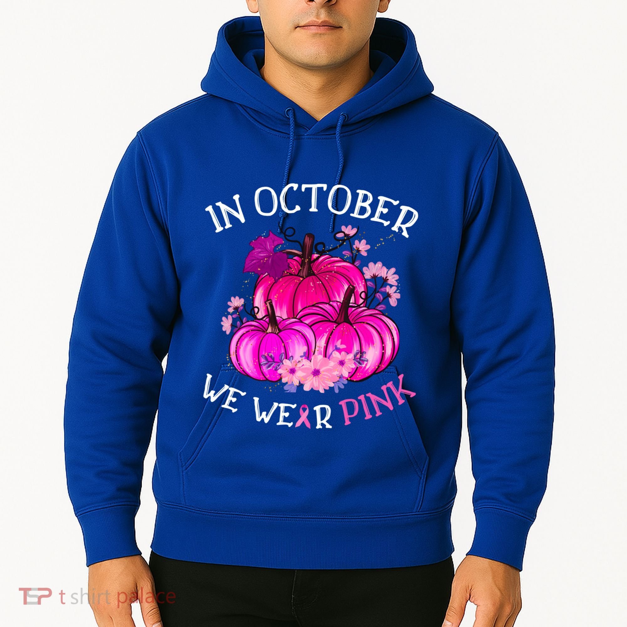 In October We Wear Breast Cancer Awareness October Gift Hoodie