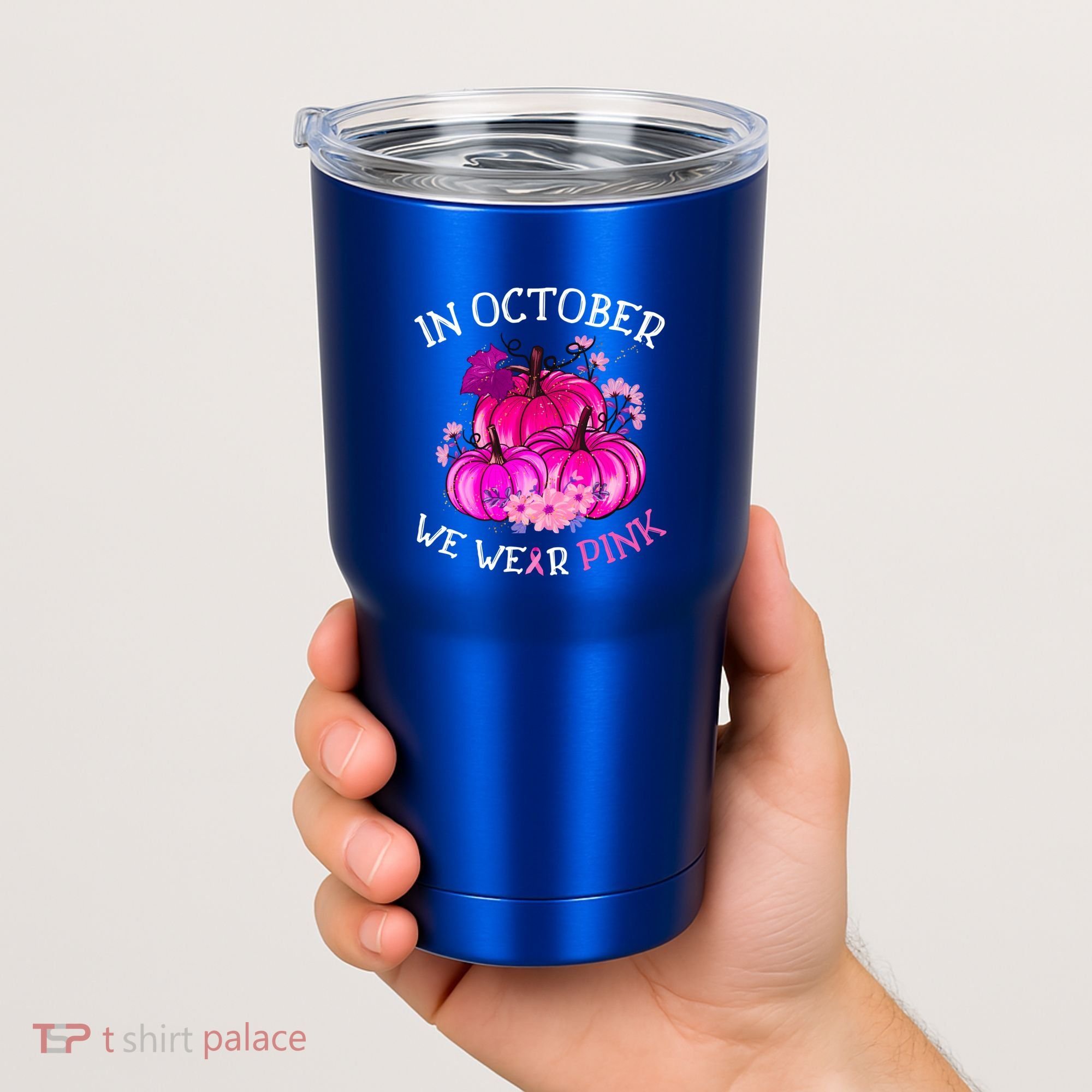 In October We Wear Breast Cancer Awareness October Gift Tumbler