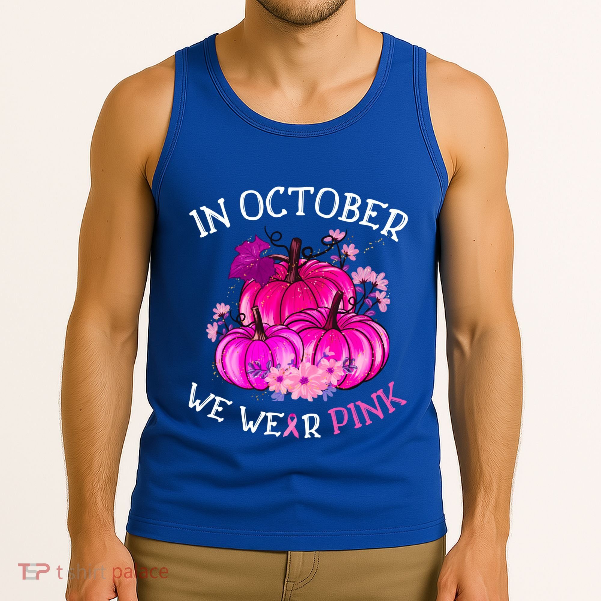 In October We Wear Breast Cancer Awareness October Gift Tank Top