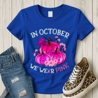 In October We Wear Breast Cancer Awareness October Gift Women's T-Shirt thumb 3