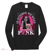 In October We Wear Breast Cancer Halloween Skull Long Sleeve Shirt thumb 0