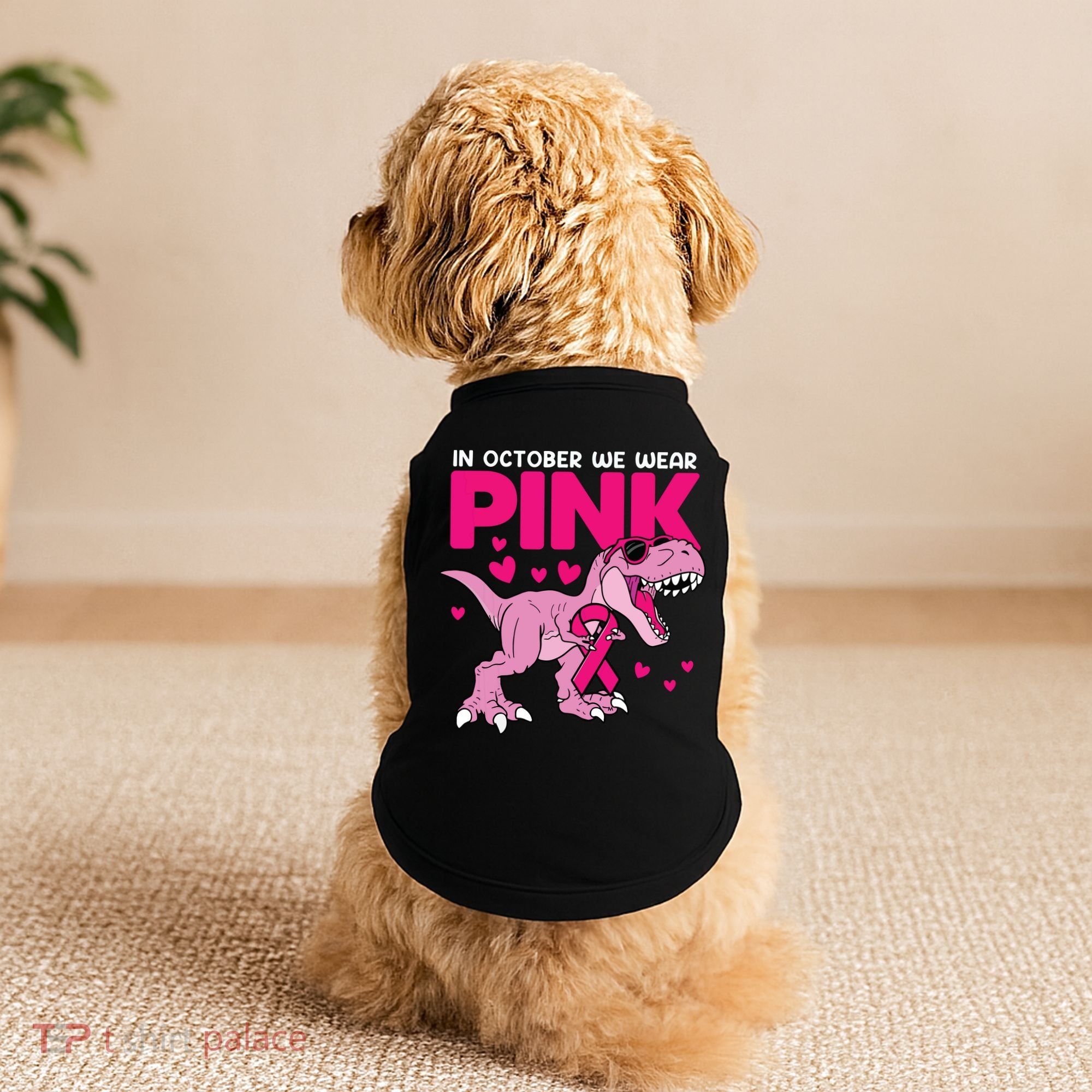 In October We Wear Pink Dinosaur T Rex Breast Cancer Doggie Tank