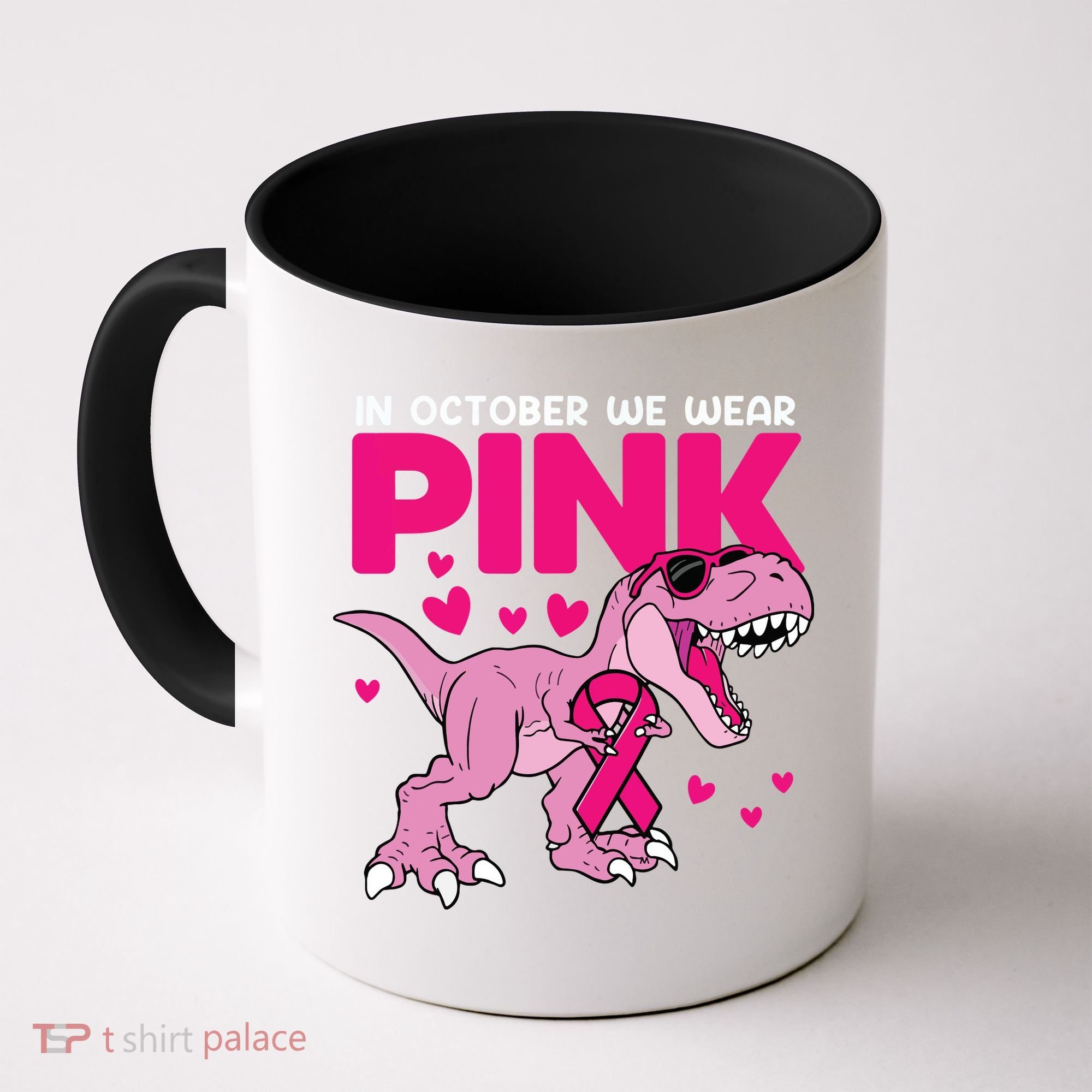 In October We Wear Pink Dinosaur T Rex Breast Cancer Coffee Mug