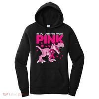 In October We Wear Pink Dinosaur T Rex Breast Cancer Women's Hoodie thumb 0