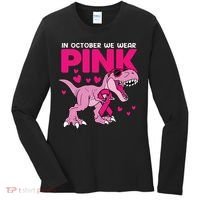 In October We Wear Pink Dinosaur T Rex Breast Cancer Women's Long Sleeve Shirt thumb 0