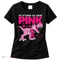 In October We Wear Pink Dinosaur T Rex Breast Cancer Women's T-Shirt thumb 0