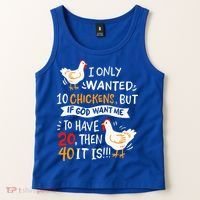 I Only Wanted 10 Chickens Crazy Chicken Farmer Tank Top thumb 2