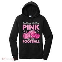 In October We Wear Football Breast Cancer Awareness Gift Women's Hoodie thumb 0