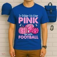 In October We Wear Football Breast Cancer Awareness Gift T-Shirt thumb 6