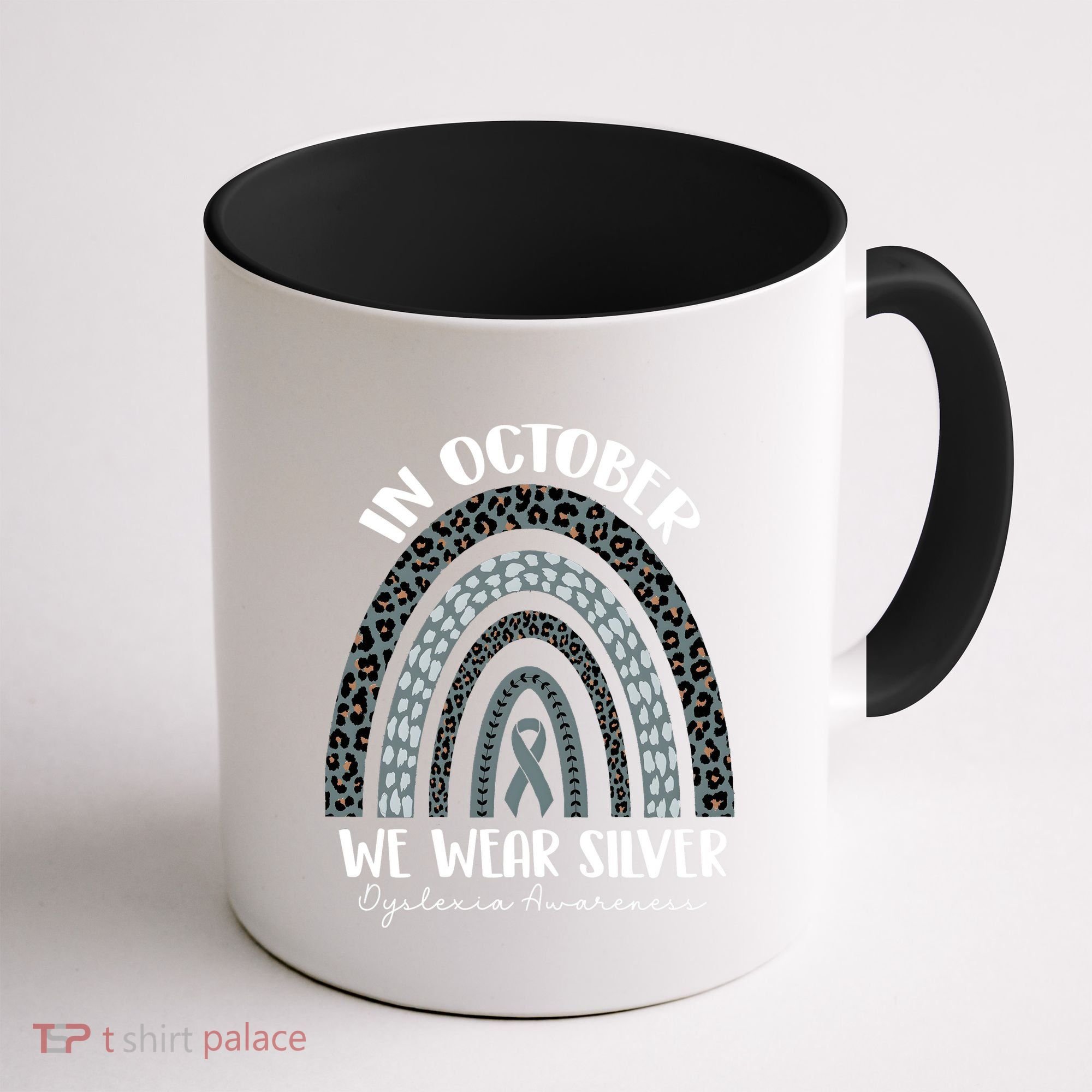 In October We Wear Silver Leopard Rainbow Dyslexia Awareness Coffee Mug
