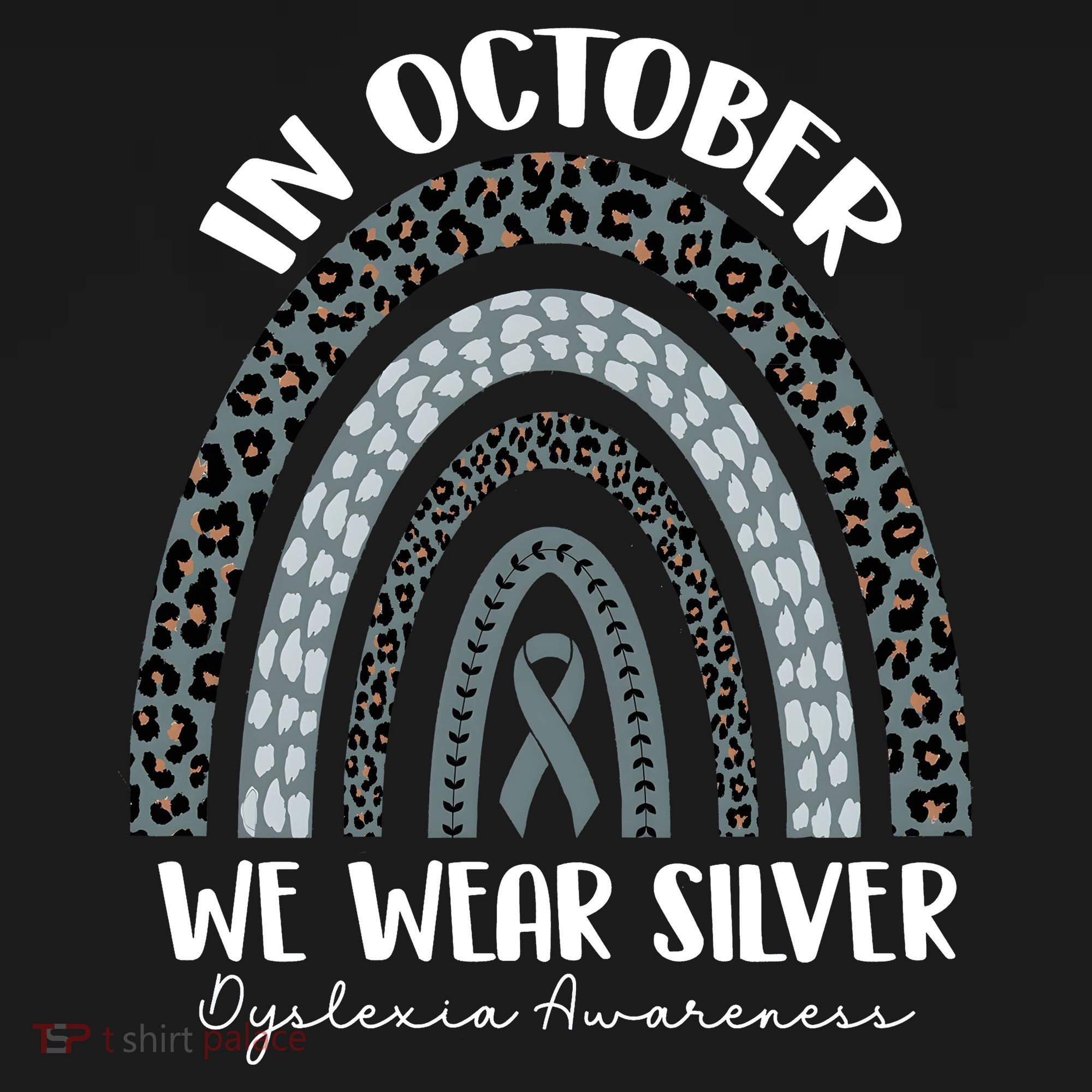 In October We Wear Silver Leopard Rainbow Dyslexia Awareness Baby Bodysuit