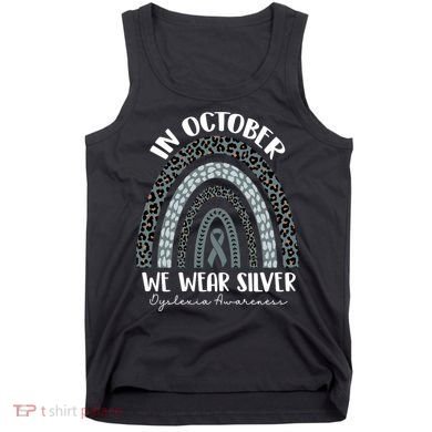In October We Wear Silver Leopard Rainbow Dyslexia Awareness Tank Top